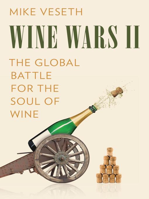 Title details for Wine Wars II by Mike Veseth - Available